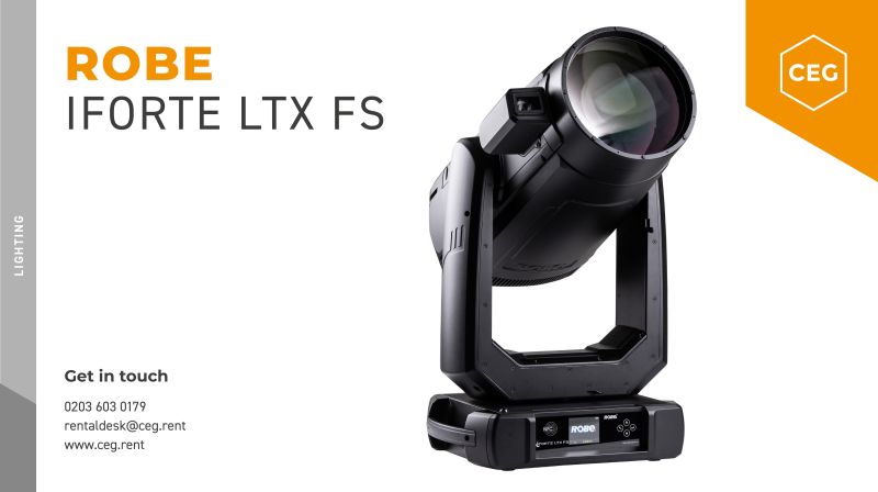 New to CEG - Robe iForte LTX FS
